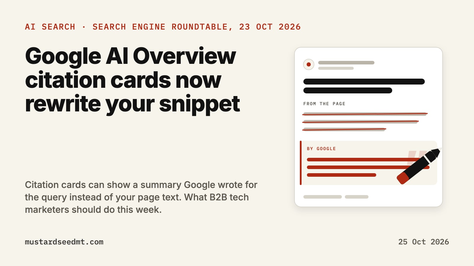 Google AI Overview Citation Cards Now Rewrite Your Snippet: What to Do This Week